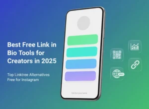 Best Free Link in Bio Tools for Creators